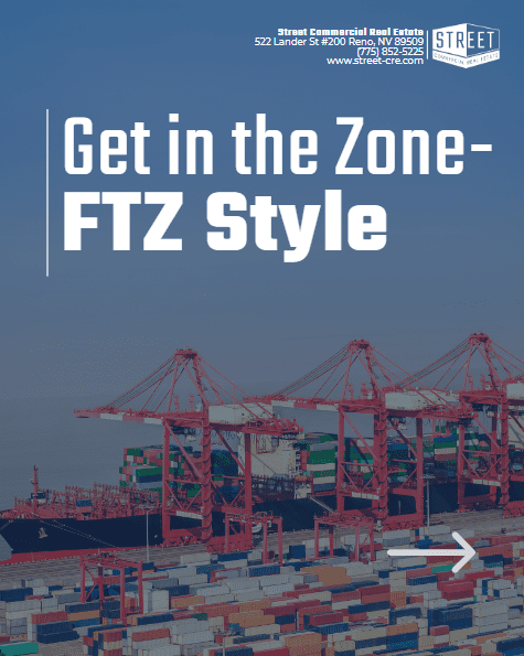 FTZ and reno industrial real estate 
